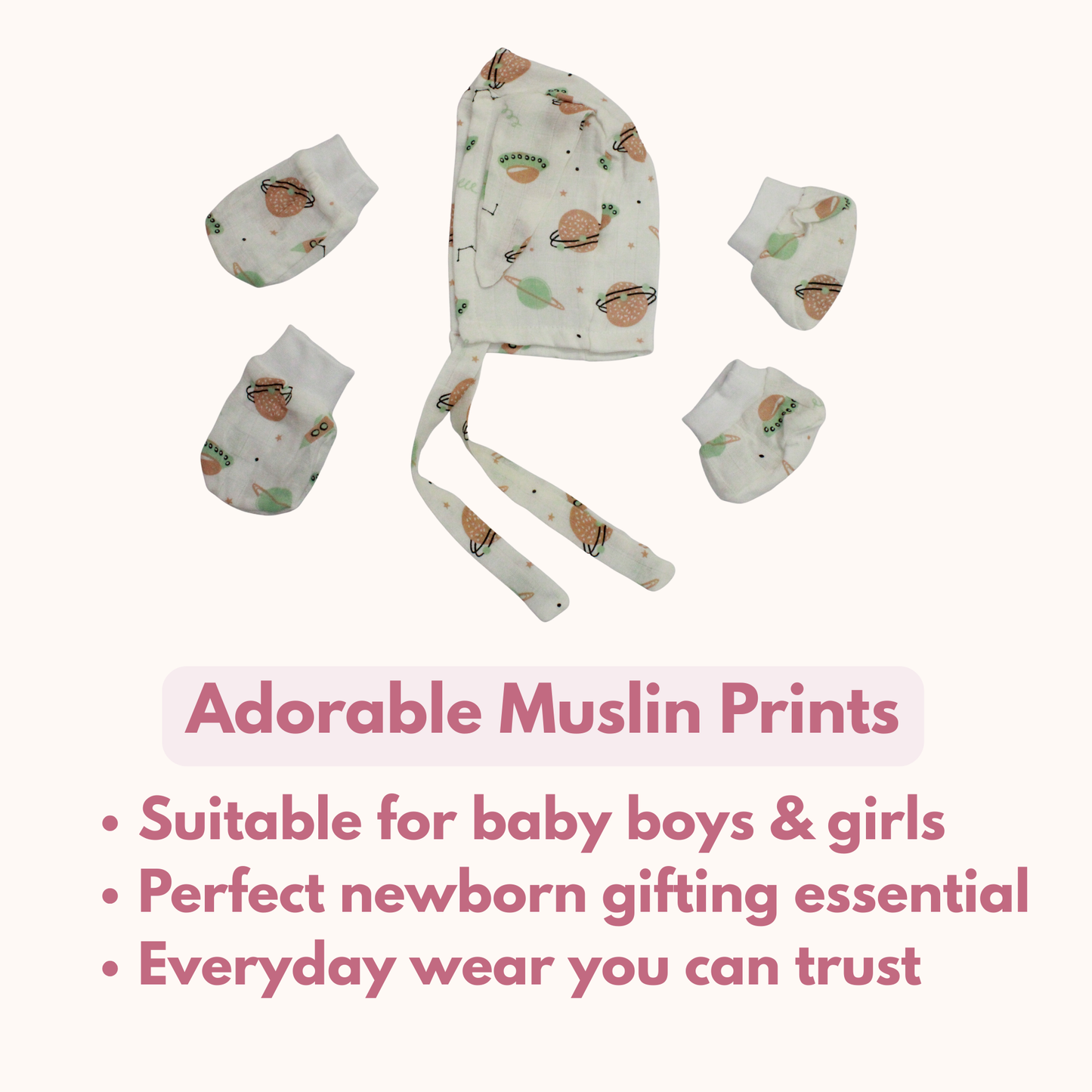 Newborn Muslin Cap, Mittens & Booties Set (Cute space print, combo set)