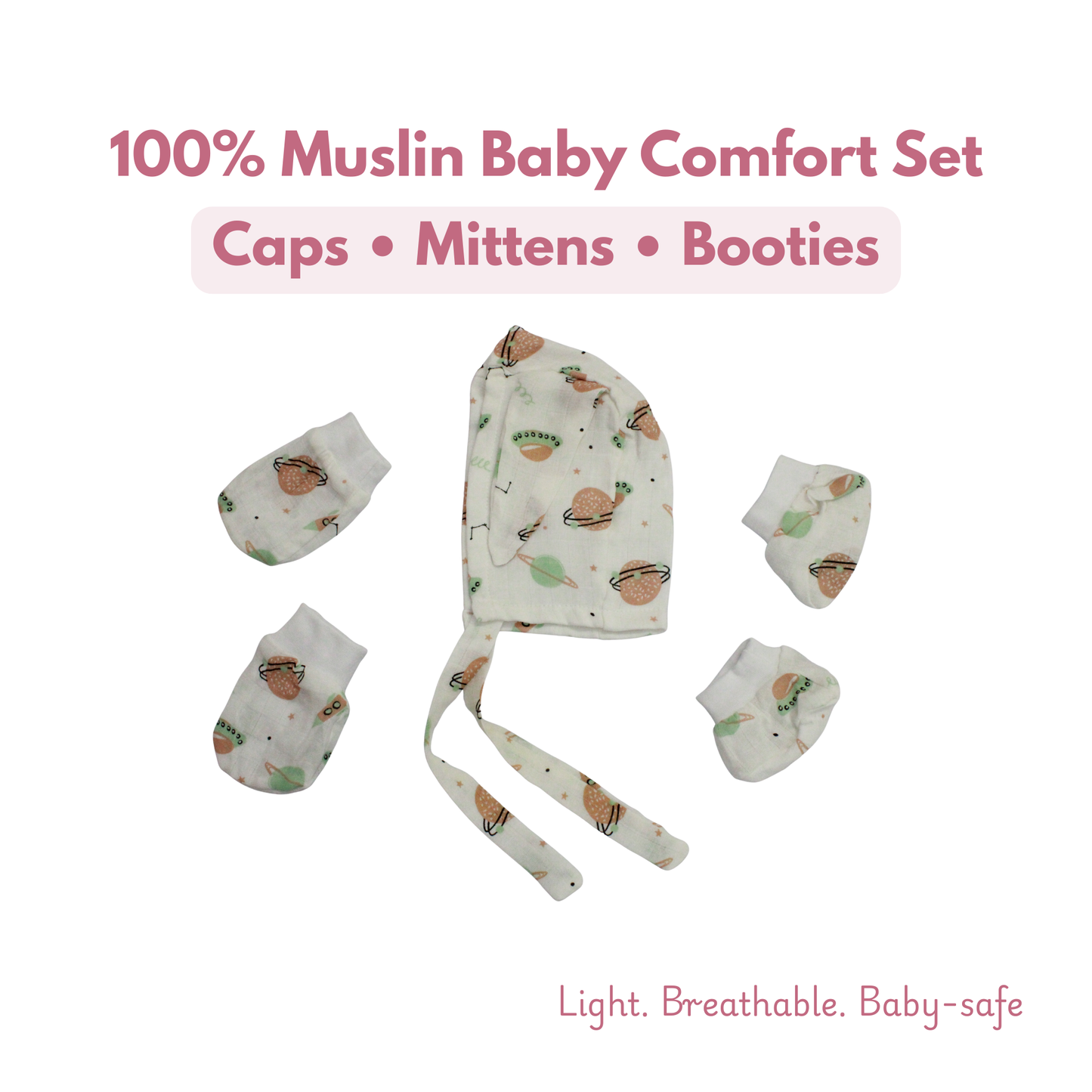 Newborn Muslin Cap, Mittens & Booties Set (Cute space print, combo set)